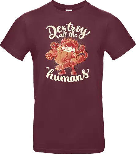 Destroy All The Humans