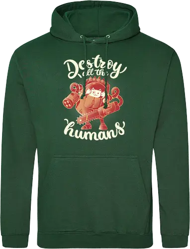 Destroy All The Humans