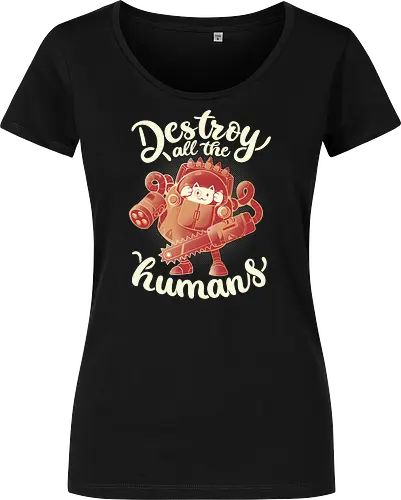 Destroy All The Humans
