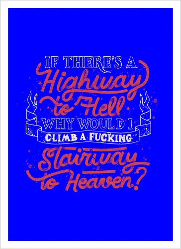 Faster to Hell than Heaven