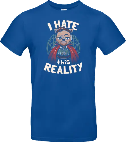 I Hate This Reality
