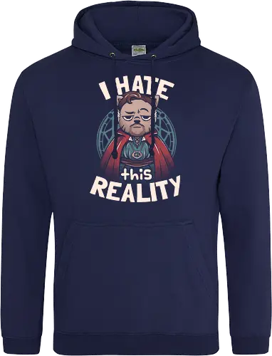 I Hate This Reality