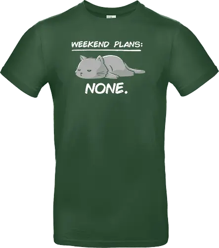 No Weekend Plans