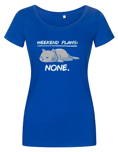 No Weekend Plans