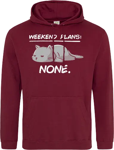 No Weekend Plans