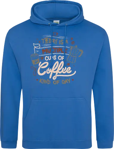 Today is a Multiple Cups Of Coffee Kind of Day