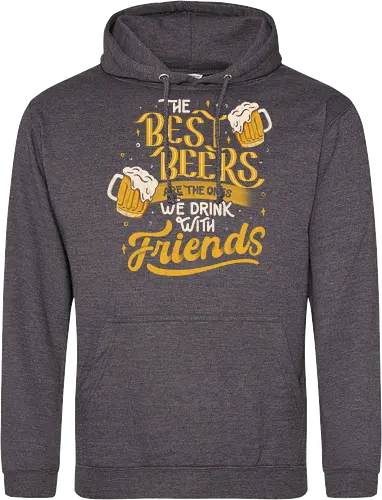 The Best Beers Are The Ones We Drink With Friends