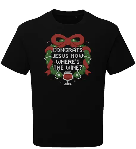 Congrats Jesus Now Wheres The Wine