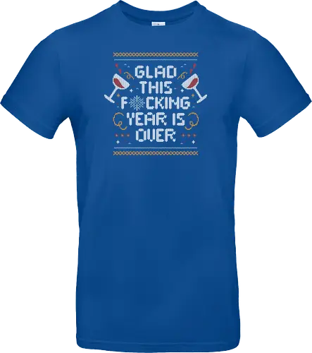 Glad This Fucking Year is Over