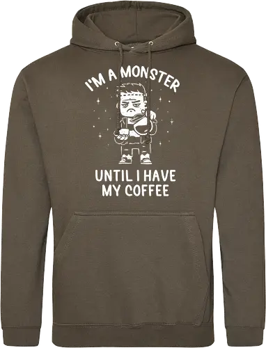 I'm a Monster Until I Have My Coffee