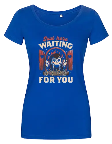 Just Here Waiting For You