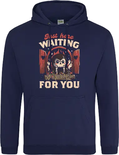 Just Here Waiting For You