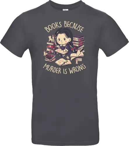 Books Because Murder is Wrong