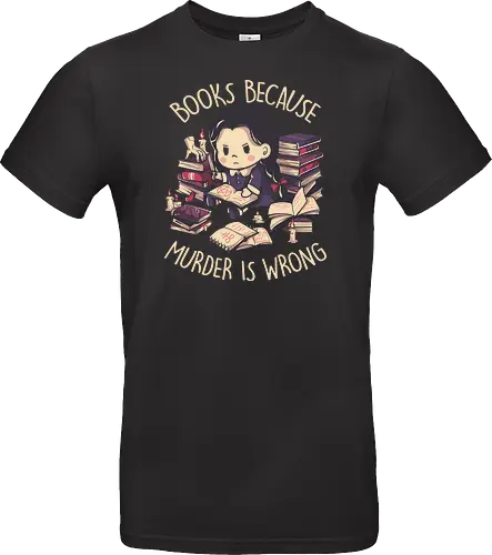 Books Because Murder is Wrong