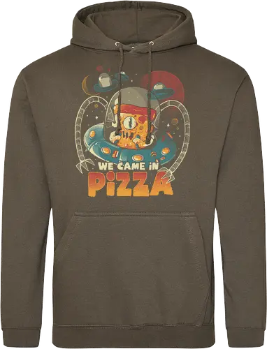 We Came in Pizza