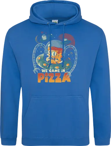 We Came in Pizza