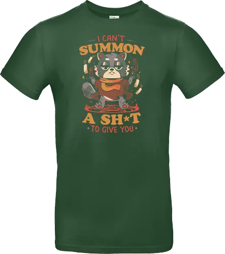 I Can't Summon a Shit to Give You