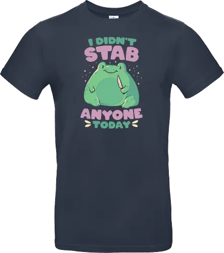 I Didn't Stab Anyone Today