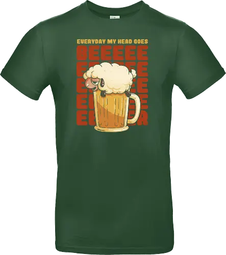 Everyday My Hd Goes BEER