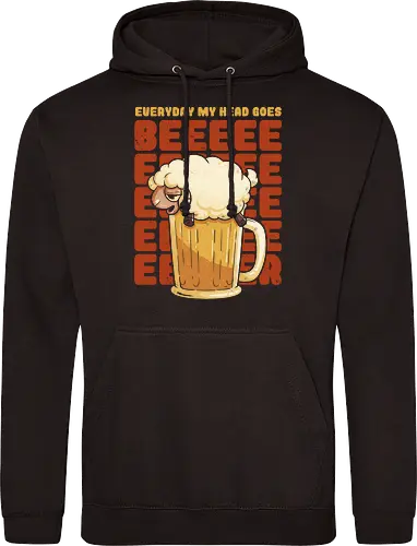 Everyday My Hd Goes BEER