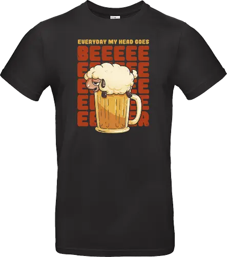 Everyday My Hd Goes BEER