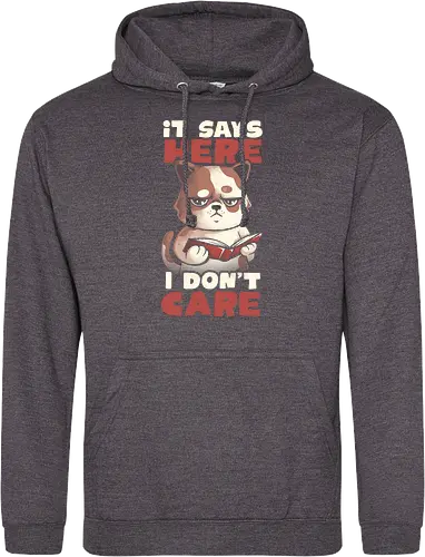 It Says Here I Don't Care