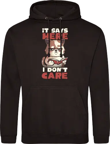 It Says Here I Don't Care