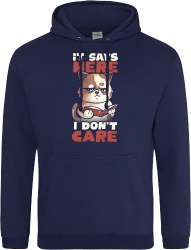 It Says Here I Don't Care