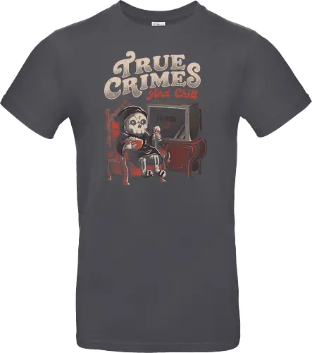 True Crimes and Chill