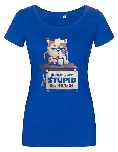 Humans Are Stupid