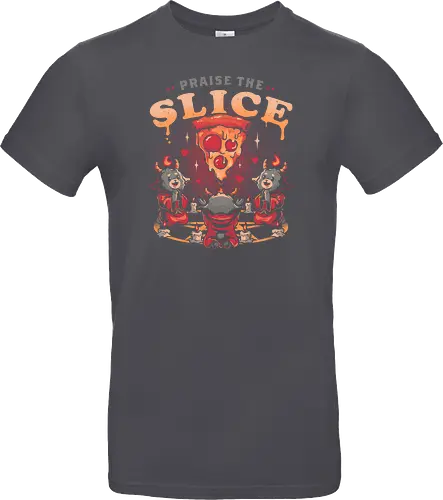Praise the Slice