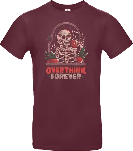 Overthink Forever