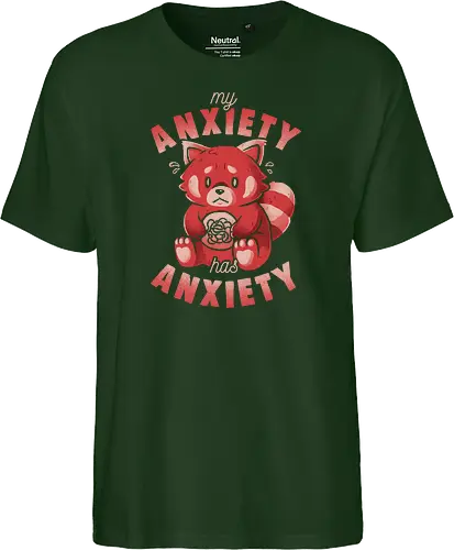 My Anxiety Has Anxiety - Funny Sarcasm Red Panda Gift