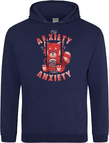 My Anxiety Has Anxiety - Funny Sarcasm Red Panda Gift