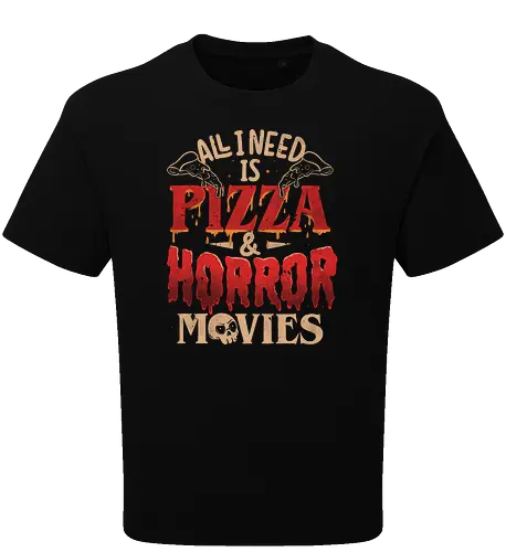 All I Need Is Pizza & Horror Movies