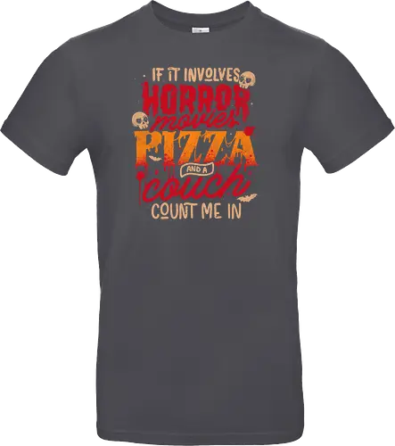If It Involves Horror Movies Pizza And A Couch Count Me In