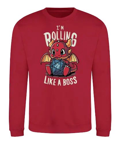 Rolling like a Boss - dragon, drache, w20, dice, würfel, Pen and Paper, dungeons, pen and paper, rpg - Sweatshirt
