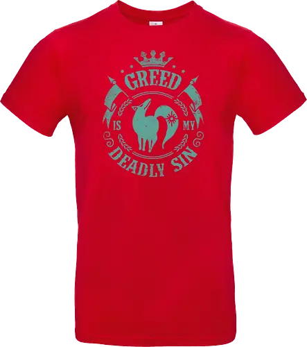 Greed is my sin
