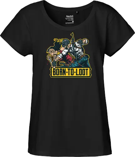 Born to Loot