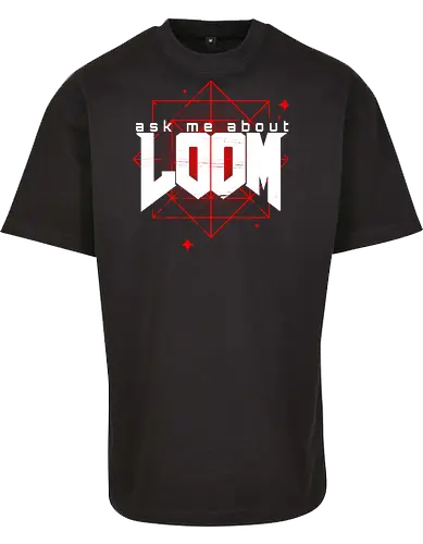 Ask me about Loom