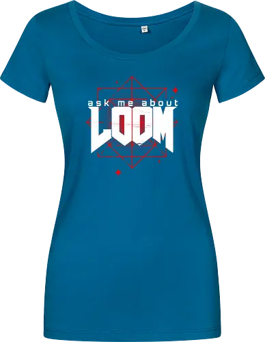 Ask me about Loom