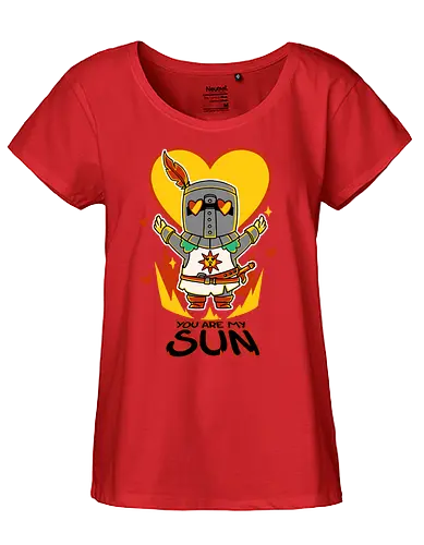 You are my Sun - gaming, sun, praise the sun, praise, cute - Fairtrade Girl Shirt