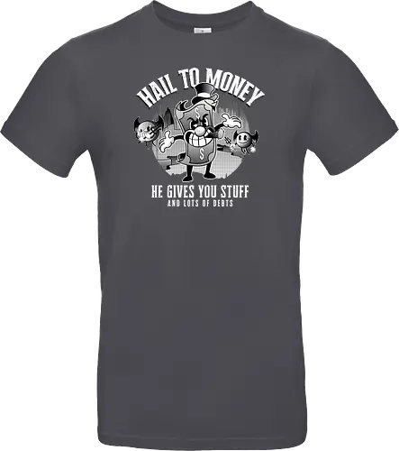 Hail to Money