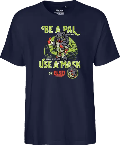 Be a pal like the Predator