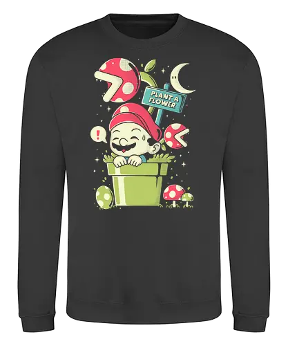 Plant a Flower - flower, plumber, italia, gaming - Sweatshirt