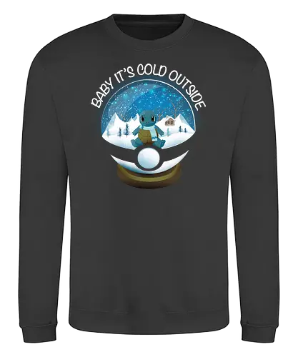 Baby It's Cold Outside - pocket, monster, snow, winter - Sweatshirt