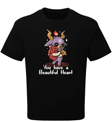 You have a beautiful Heart