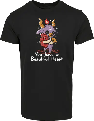 You have a beautiful Heart