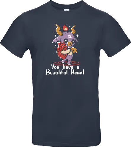 You have a beautiful Heart