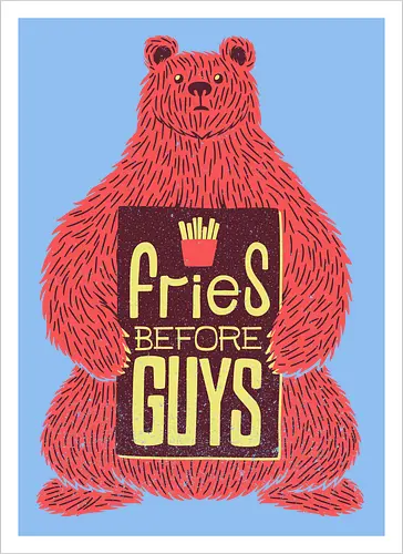 Fries before Guys